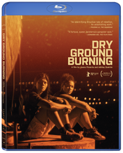 DRY GROUND BURNING [Blu-ray]